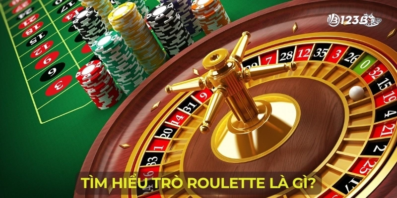 Tìm hiểu trò Roulette là gì?